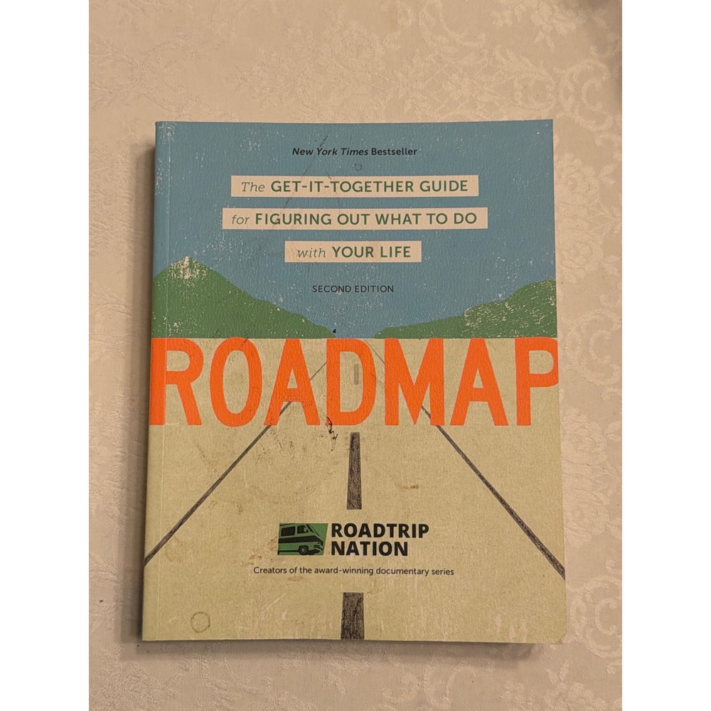 Roadmap: The Get-It-Together Guide 2nd Edition